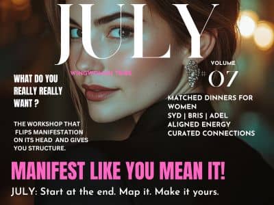 July: Manifest Like You Mean It! 
