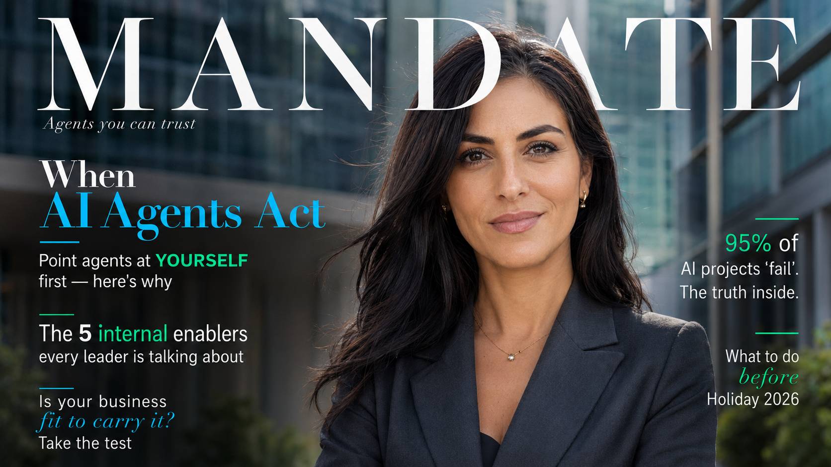 Mandate Magazine Cover - When AI Agents Act