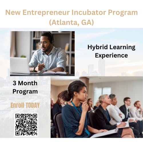 New Entrepreneur Incubator Program (Atlanta, GA)