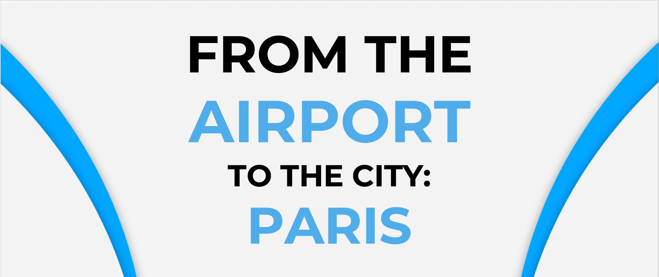 12 From The Airport To The City Guides Just for you