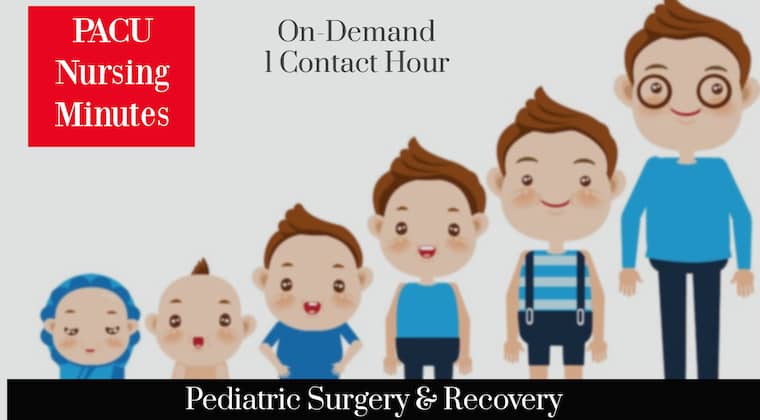 Pediatric Surgery & Recovery Course