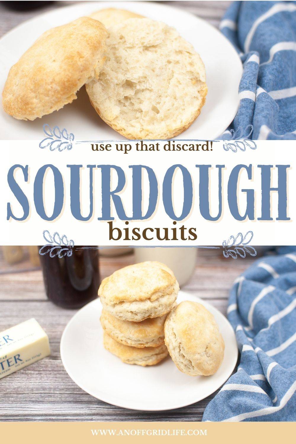 Sourdough biscuits