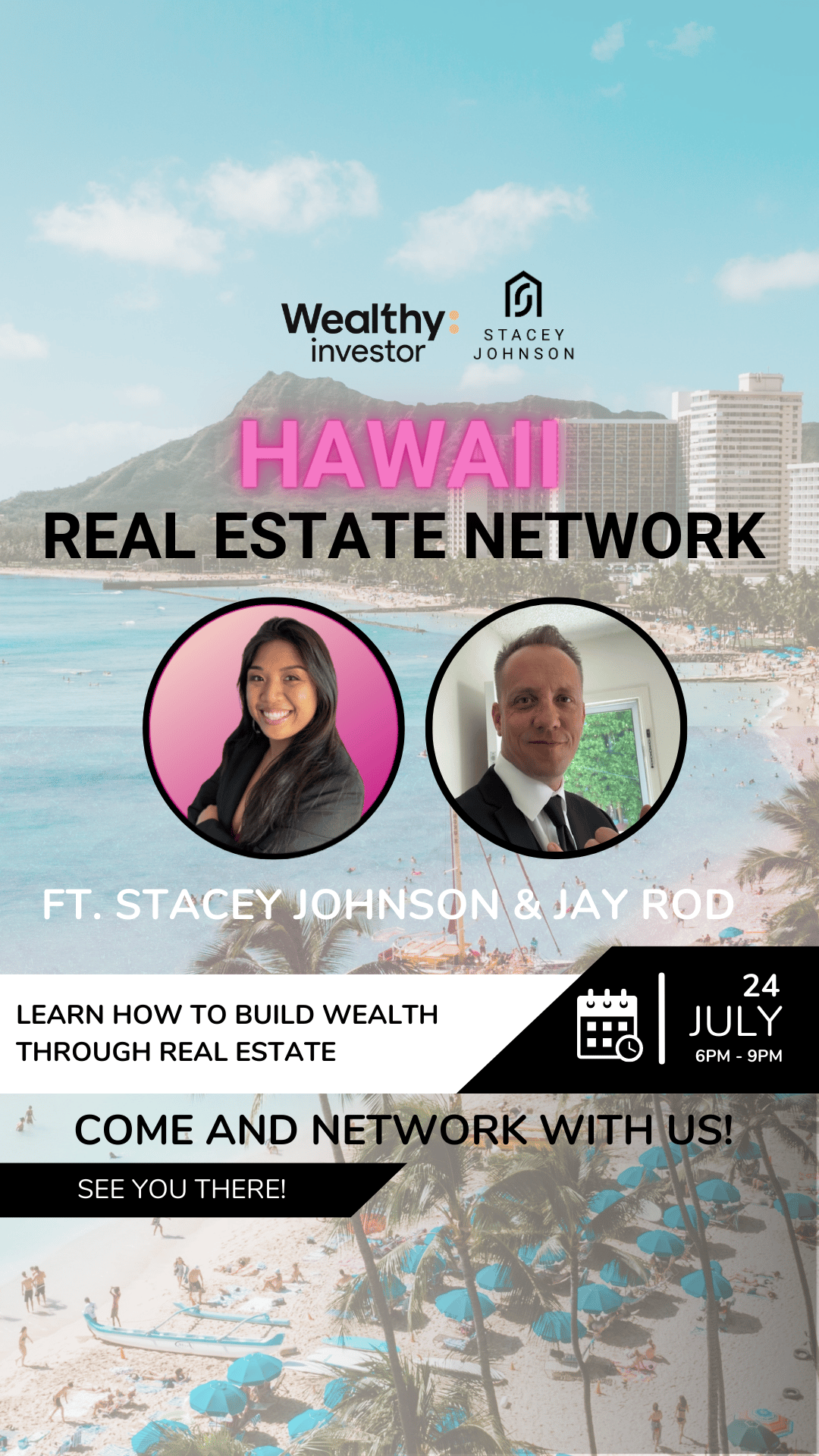 July 24 Oahu Real Estate Network Meetup