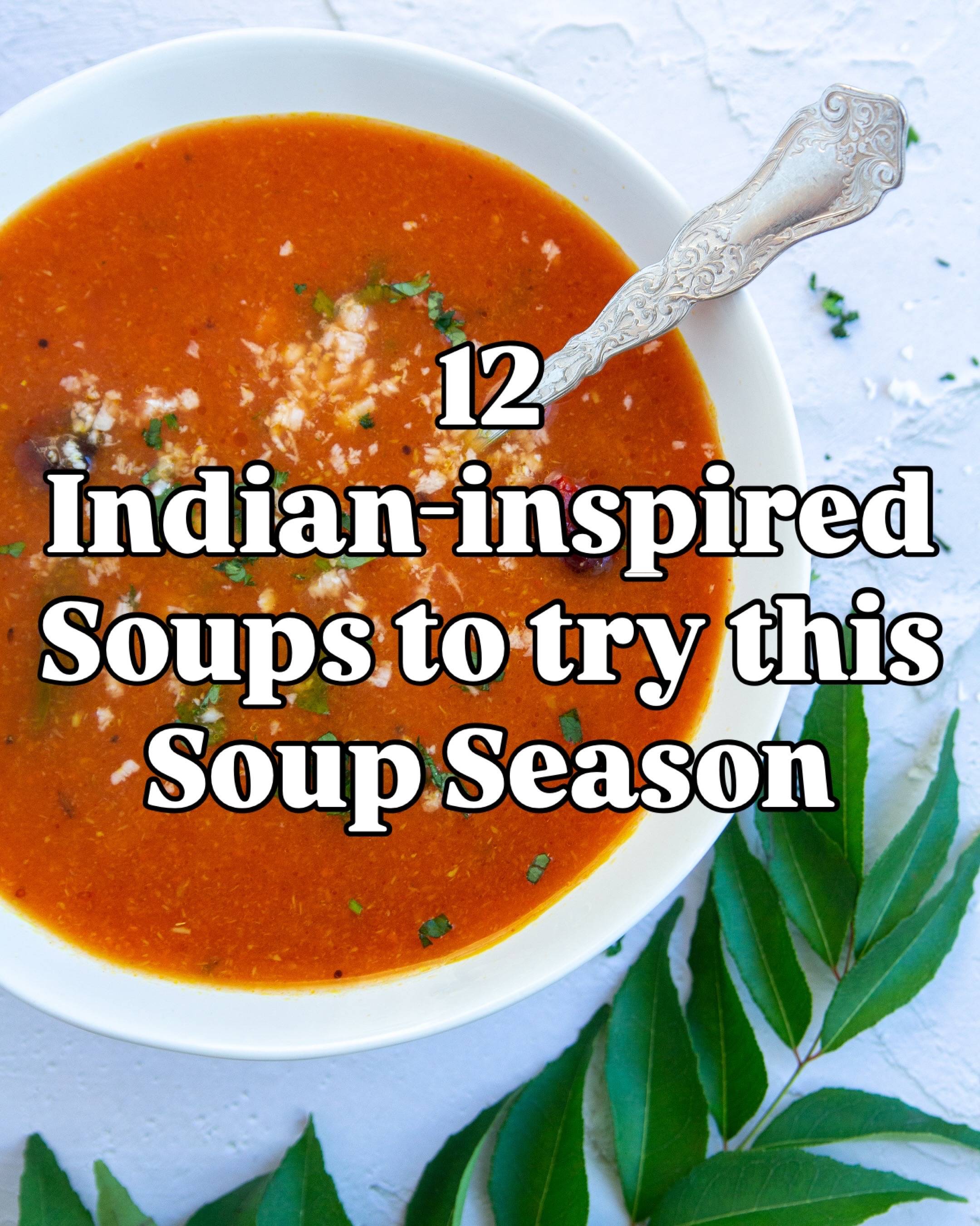 Forget boring soup. Try these 12.