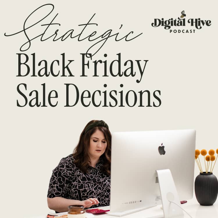 Podcast cover image of episode: Strategic Black Friday Sale Decisions