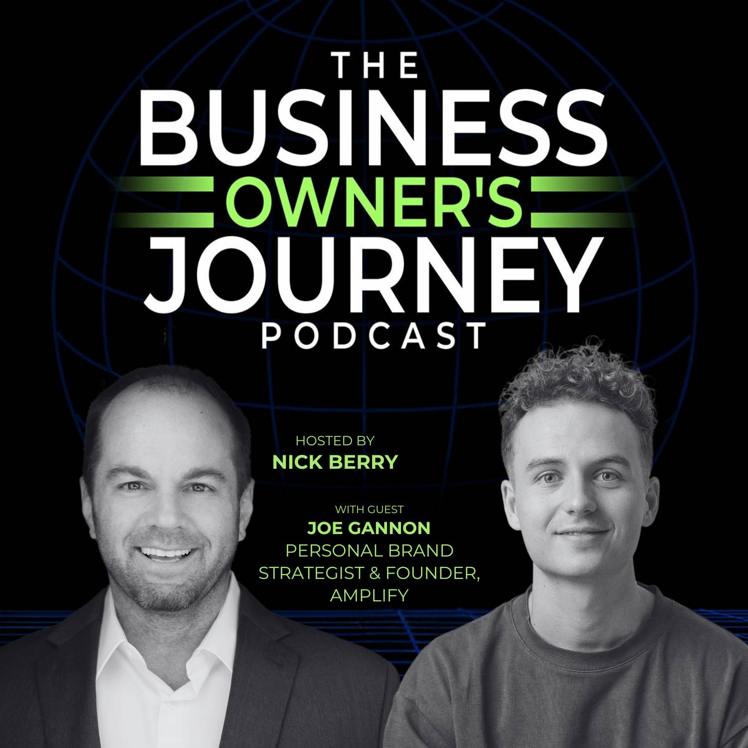 Joe Gannon and Nick Berry discuss personal brand strategy for founders