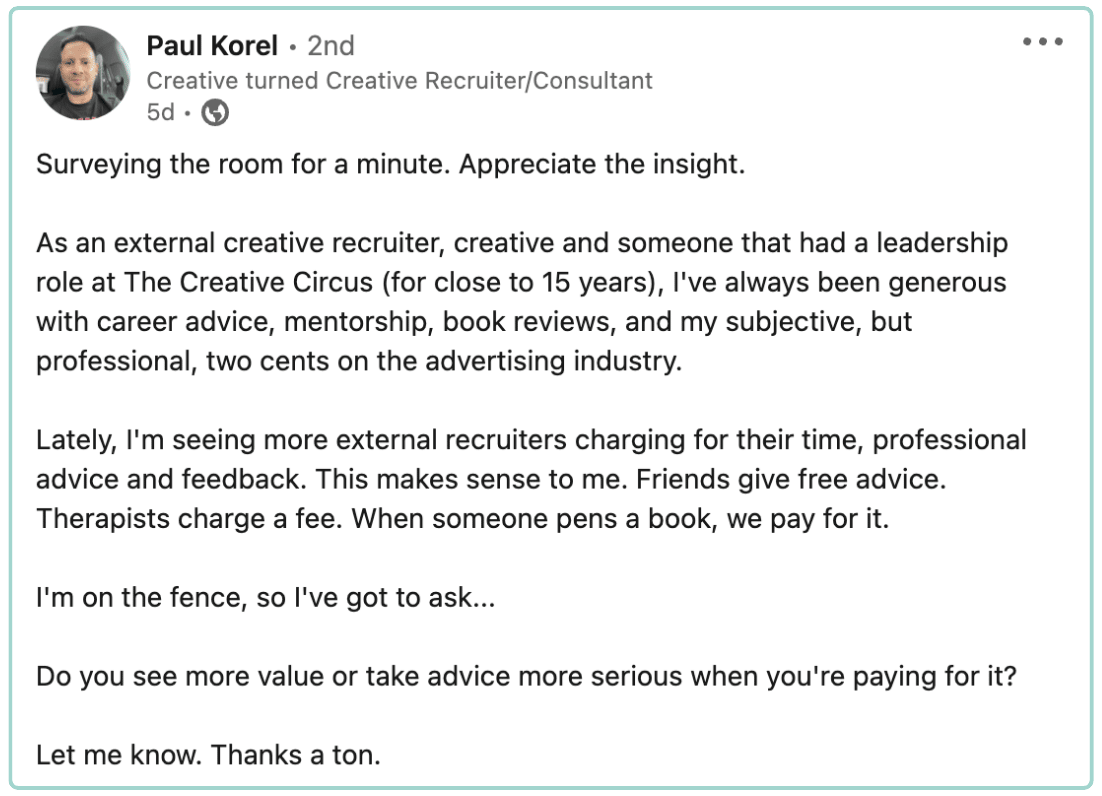 A screenshot of a LinkedIn post asking people what their opinion is on free advice versus charging for advice. A link to the full post is in the button below.