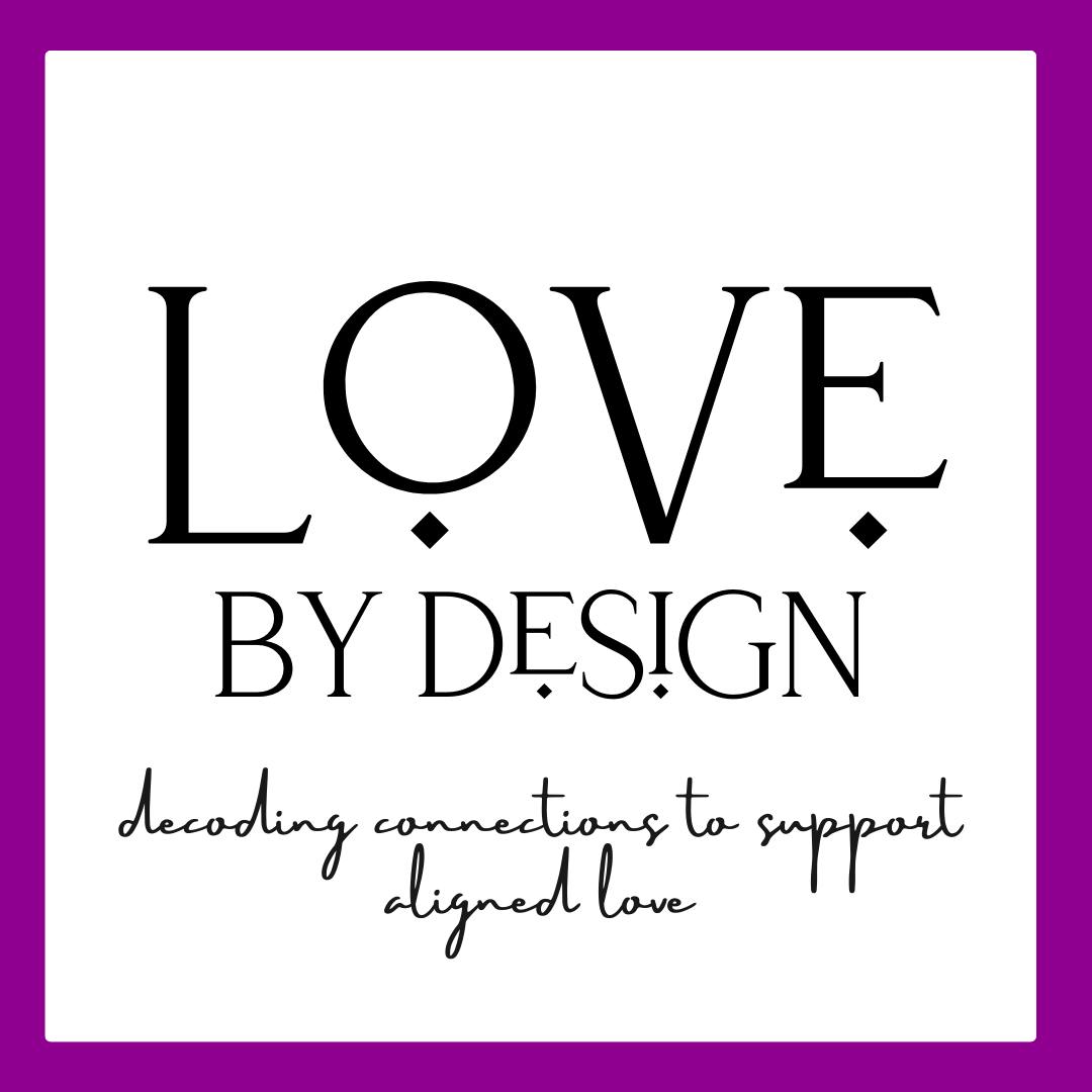 LOVE By Design